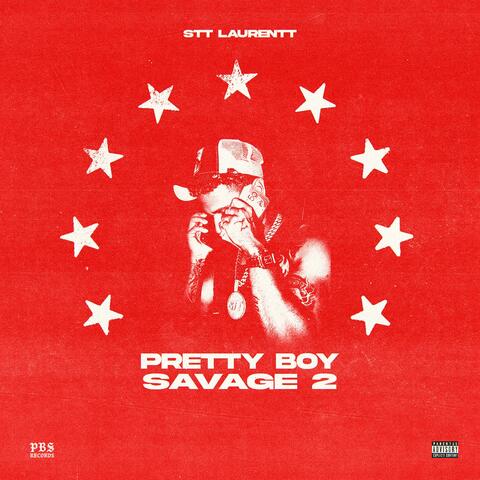 Pretty Boy Savage 2