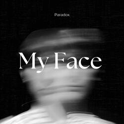 My Face (Band Version)