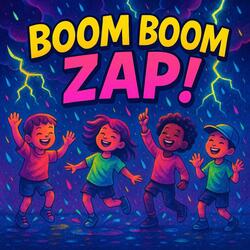 BOOM BOOM ZAP!