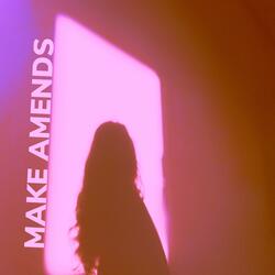 Make Amends