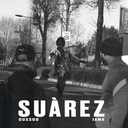 Suarez (feat. Oussou)