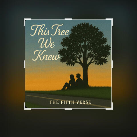 This Tree We Knew