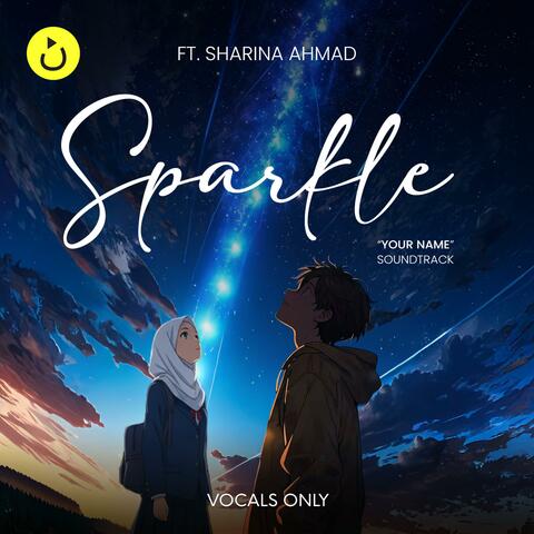 Sparkle (Cover) – Vocals Only | “Your Name” Soundtrack
