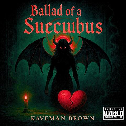 Ballad Of A Succubus