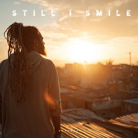 Still I Smile