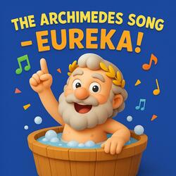 The Song Of Archimedes | Sing & Learn