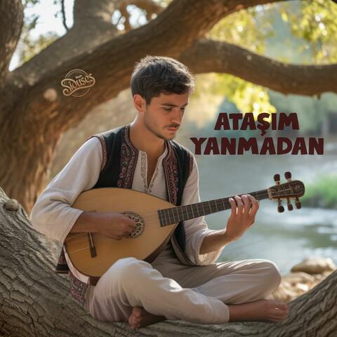 Ataşım Yanmadan