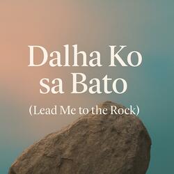 Dalha Ko sa Bato