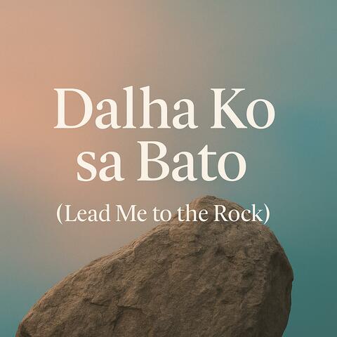 Dalha Ko sa Bato