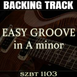 Easy Groove Backing Track in A minor | SZBT 1103 (Extended 2025 Version)