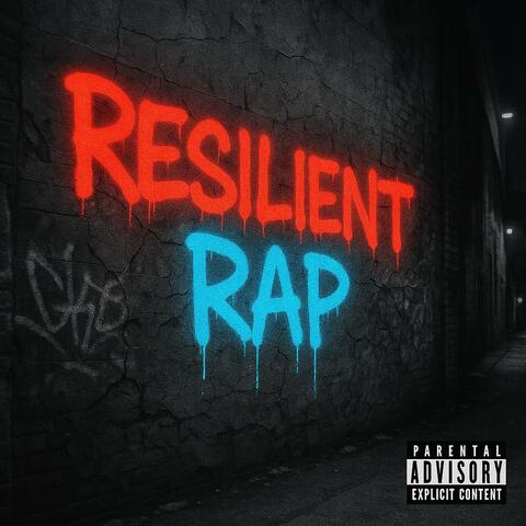 Resilient Rap