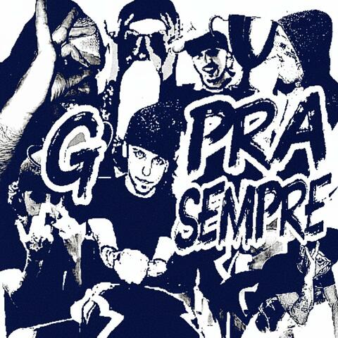 G PRA SEMPRE