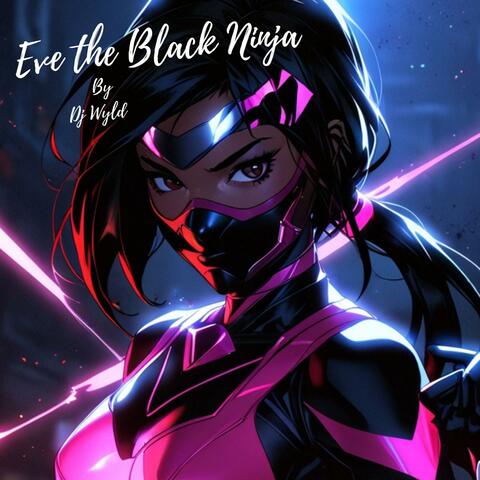 Eve The Black Ninja