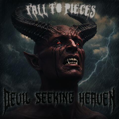 Devil Seeking Heaven