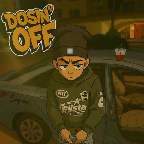 Dosin' Off