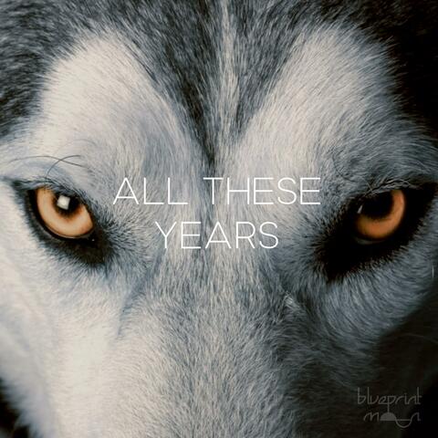 All These Years