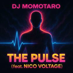 The Pulse (feat. Nico Voltage) (Radio Edit)