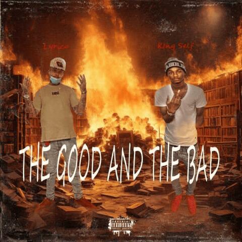 The Good And The Bad