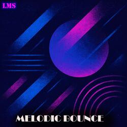 Melodic Bounce (Original Mix)