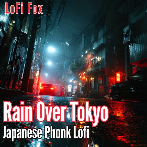 Rain Over Tokyo – Japanese Phonk Lofi