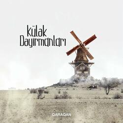 Külək Dəyirmanları