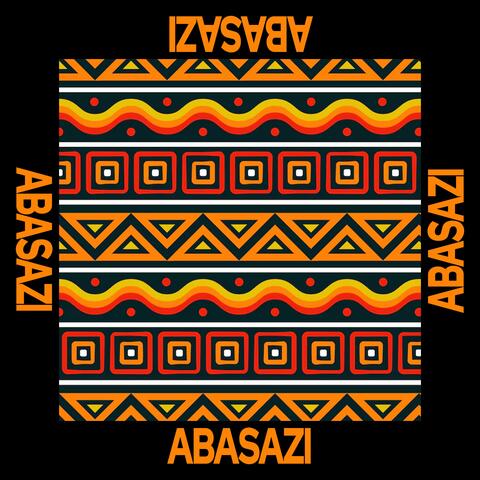 Abasazi (Extended )