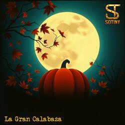 La Gran Calabaza