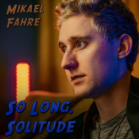 So Long, Solitude