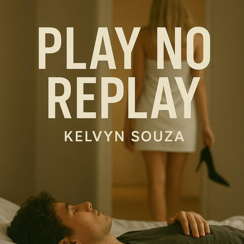 Play no replay
