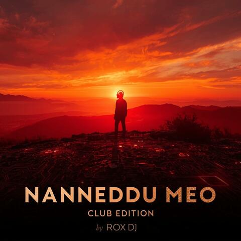 Nanneddu Meo (Club Edition)