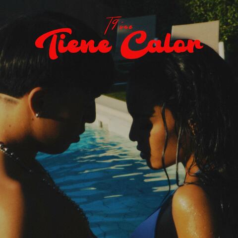 Tiene Calor