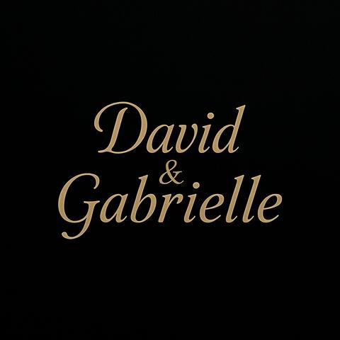 David & Gabrielle