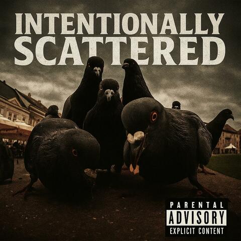 Intentionally Scattered