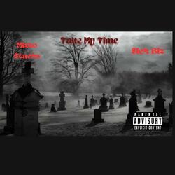 Take My Time (feat. Mizzo stacks)