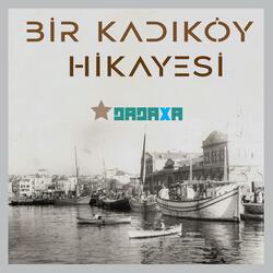 bir kadıköy hikayesi