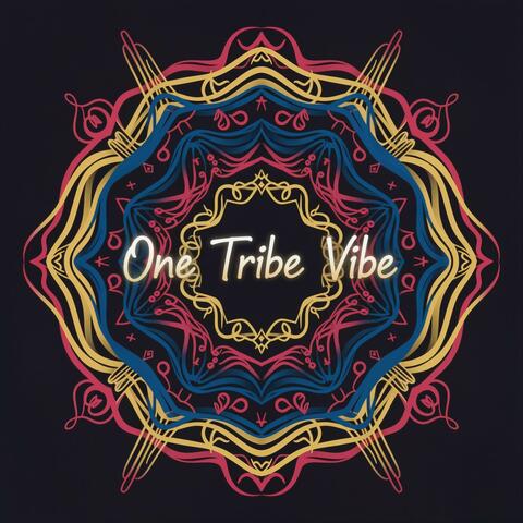 One Tribe Vibe