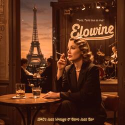 Paris, Paris love so true (1940's Jazz Vintage & Retro Jazz Bar)