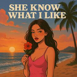 she know what i like (slowed edit)