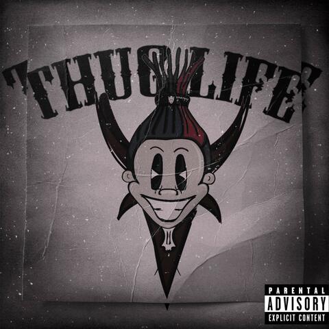 Thug Life