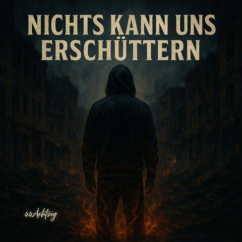 Nichts kann uns erschüttern (feat. Bo$$ Basti)