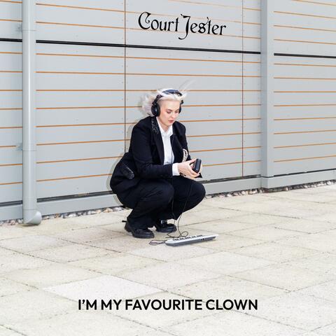I'm My Favourite Clown
