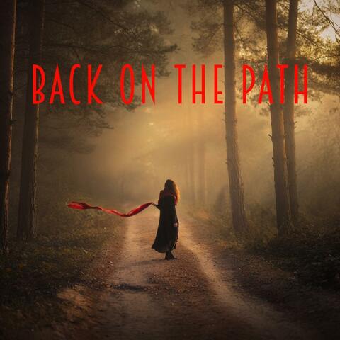 Back on the Path