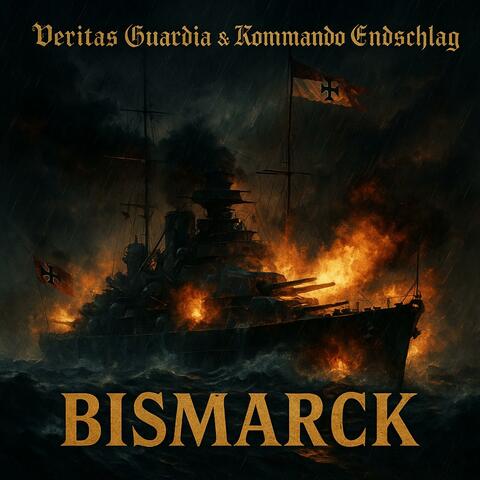 Bismarck (Stolzer Stahl)