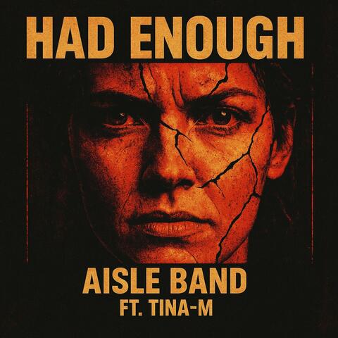 Had Enough (feat. Tina-M)