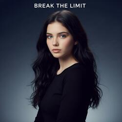 Break the Limit (Straight run R) (Remastered)