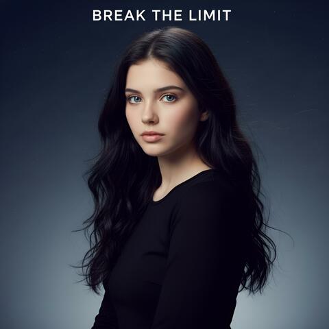 Break the Limit (Straight run R) (Remastered)