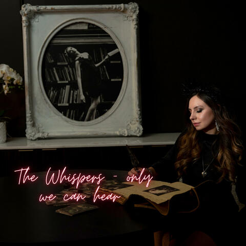 The Whispers (only we can hear)