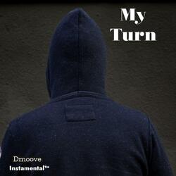 My Turn