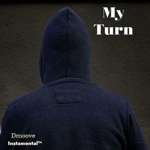 My Turn