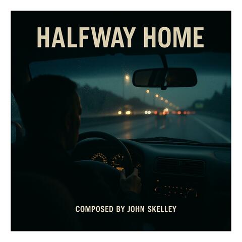 Halfway Home